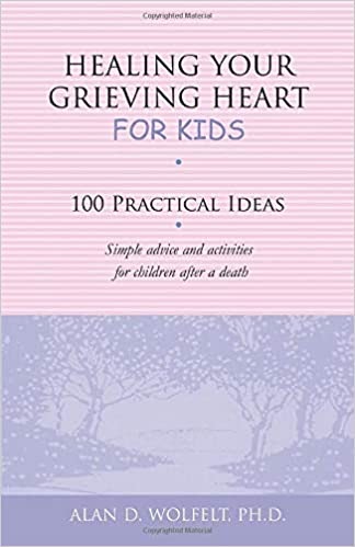 healing your grieving heart for kids